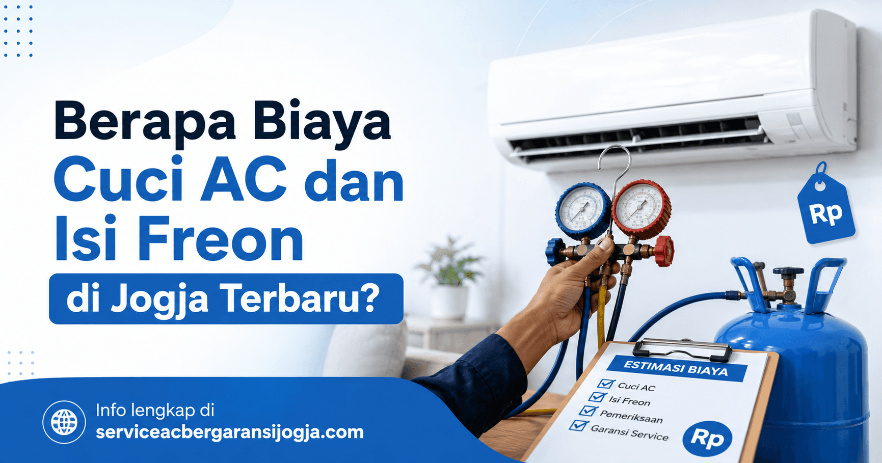 Berapa Biaya Cuci AC dan Isi Freon di Jogja Terbaru?